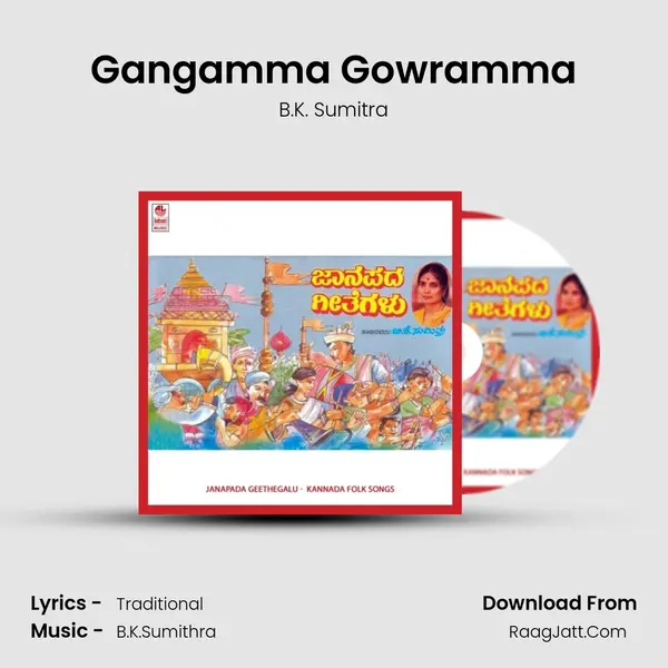 Gangamma Gowramma MP3 Song by B.K. Sumitra Cover