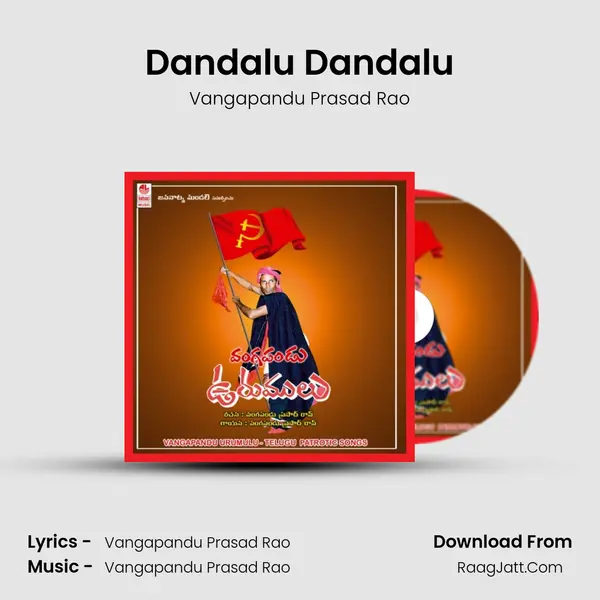 Dandalu Dandalu MP3 Song by Vangapandu Prasad Rao Cover