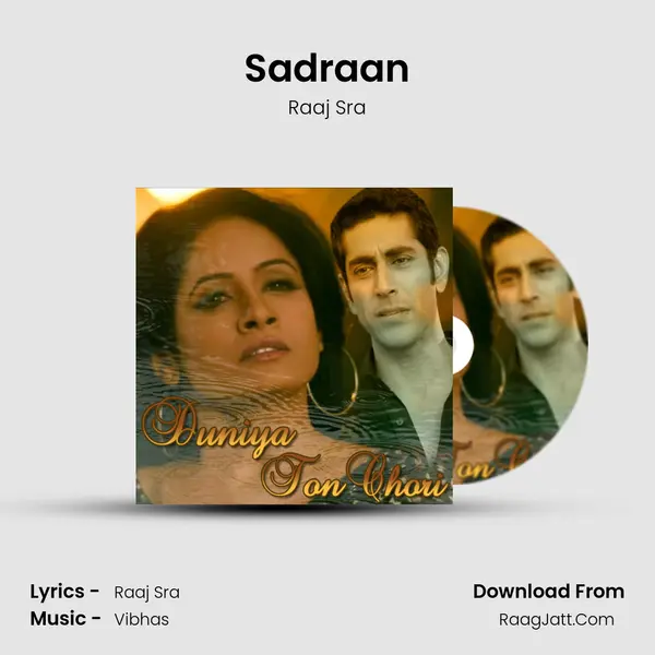 Sadraan MP3 Song by Raaj Sra Cover