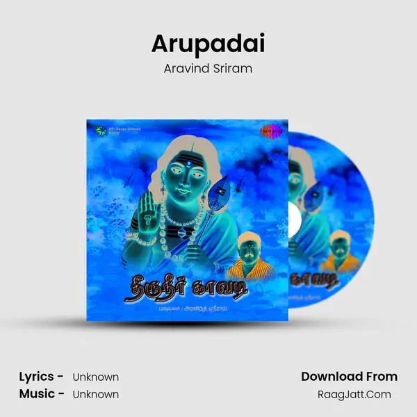 Arupadai MP3 Song by Aravind Sriram Cover