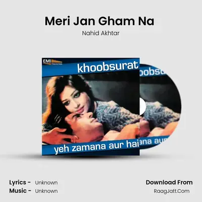 Meri Jan Gham Na (from 