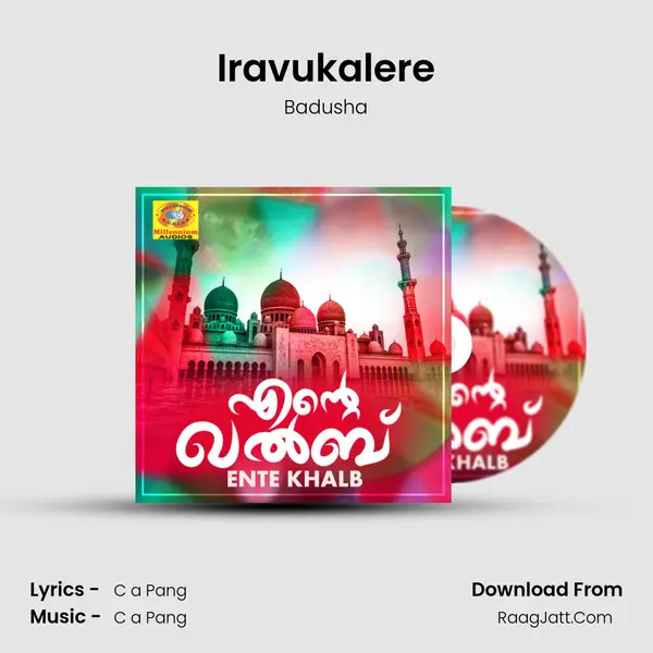 Iravukalere MP3 Song by Badusha Cover