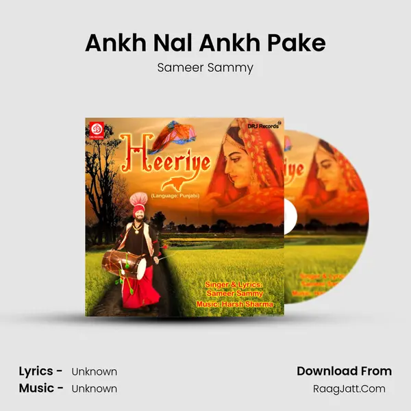 Ankh Nal Ankh Pake MP3 Song by Sameer Sammy Cover