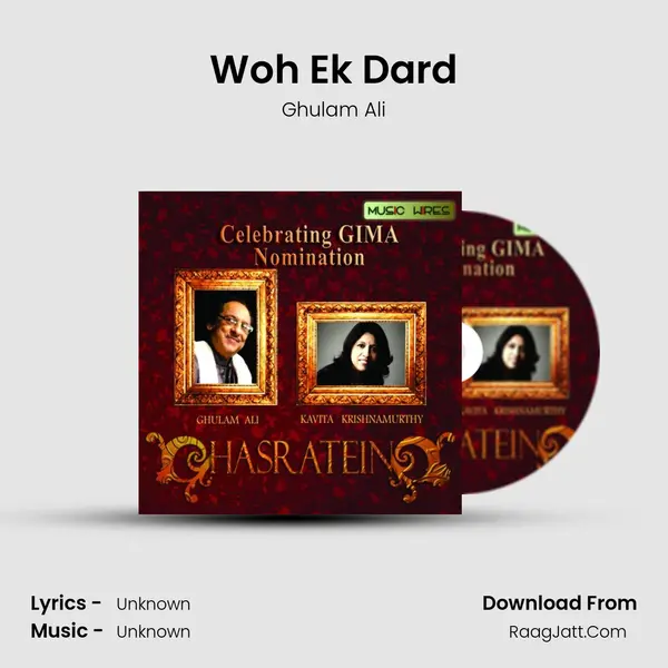 Woh Ek Dard MP3 Song by Ghulam Ali Cover