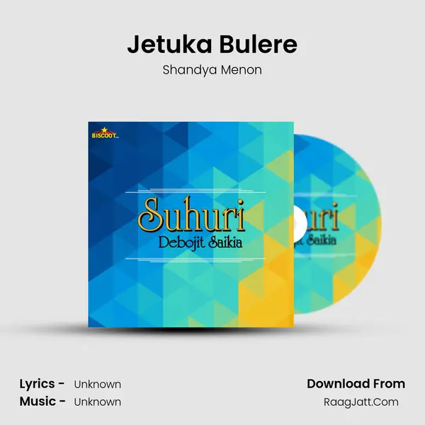 Jetuka Bulere MP3 Song by Shandya Menon Cover