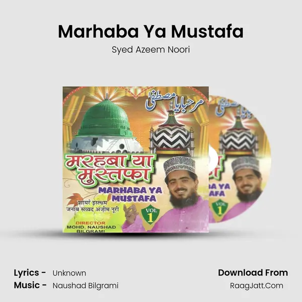 Marhaba Ya Mustafa MP3 Song by Syed Azeem Noori Cover
