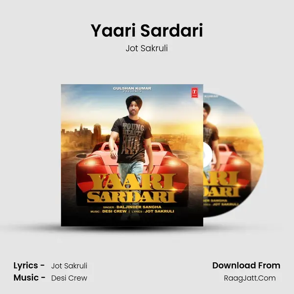 Yaari Sardari - Jot Sakruli
