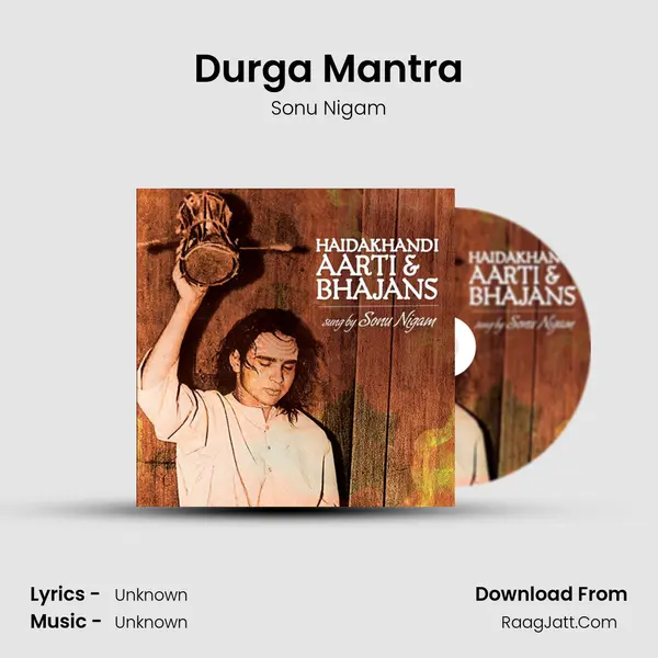 Durga Mantra MP3 Song by Sonu Nigam Cover