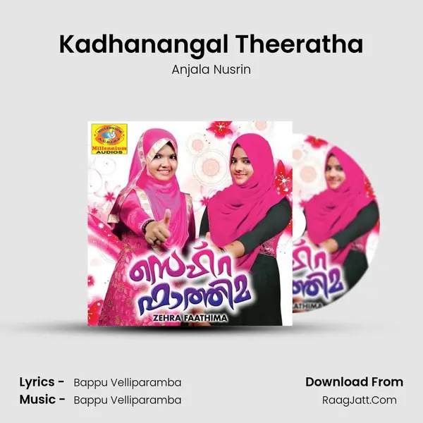 Kadhanangal Theeratha MP3 Song by Anjala Nusrin Cover