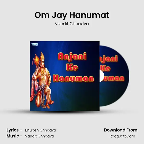 Om Jay Hanumat MP3 Song by Vandit Chhadva Cover