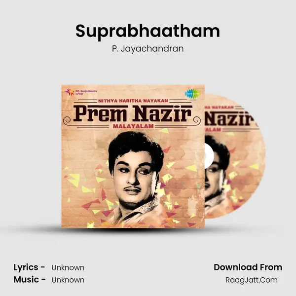 Suprabhaatham MP3 Song by P. Jayachandran Cover