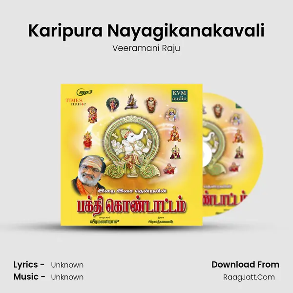 Karipura Nayagikanakavali MP3 Song by Veeramani Raju Cover