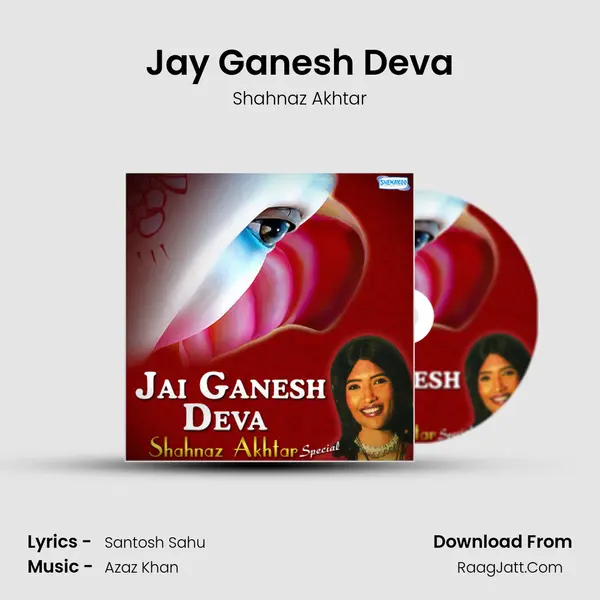 Jai Ganesh Deva - Shahnaz Akhtar Special - Shahnaz Akhtar