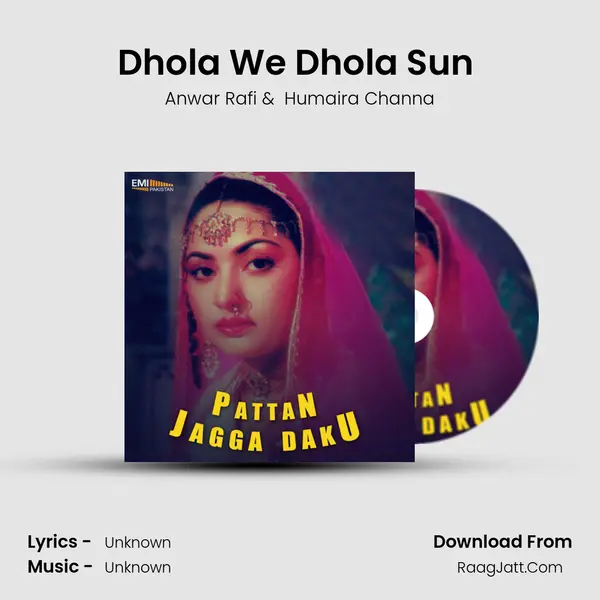 Dhola We Dhola Sun (From 