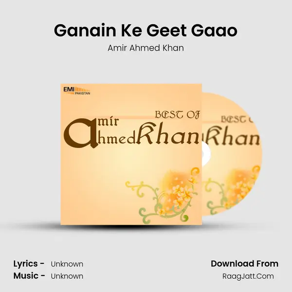 Ganain Ke Geet Gaao MP3 Song by Amir Ahmed Khan Cover