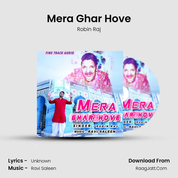 Mera Ghar Hove MP3 Song by Robin Raj Cover