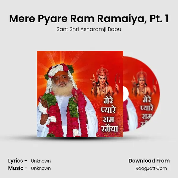 Mere Pyare Ram Ramaiya, Pt. 1 MP3 Song by Sant Shri Asharamji Bapu Cover