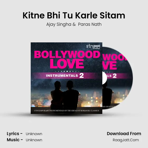 Kitne Bhi Tu Karle Sitam MP3 Song by Ajay Singha Cover