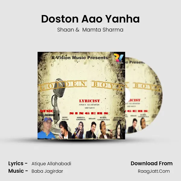 Doston Aao Yanha MP3 Song by Shaan Cover
