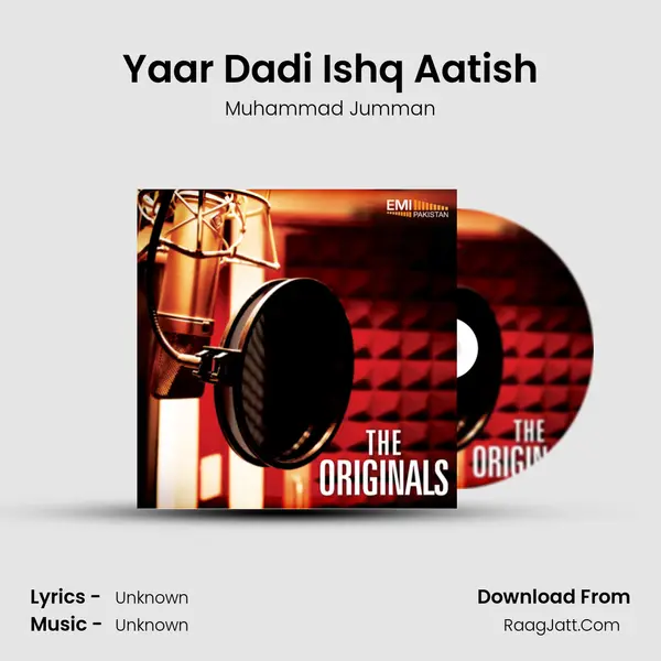 Yaar Dadi Ishq Aatish MP3 Song by Muhammad Jumman Cover