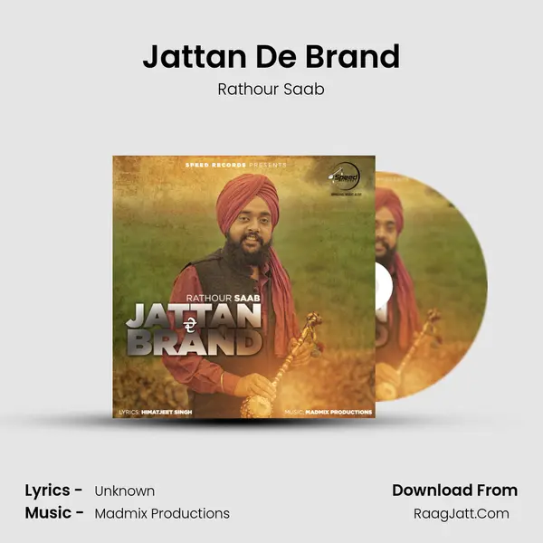 Jattan De Brand - Rathour Saab
