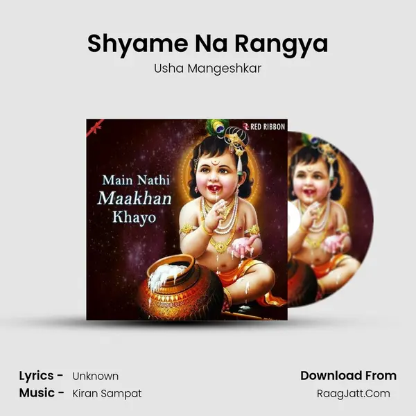 Shyame Na Rangya MP3 Song by Usha Mangeshkar Cover