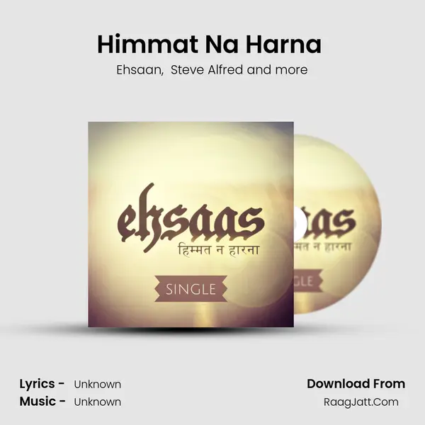 Himmat Na Harna (feat. Steve Alfred) mp3 song