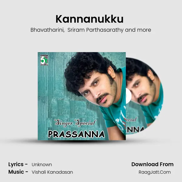 Kannanukku (From Dhanam) mp3 song