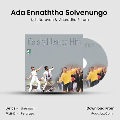 Ada Ennaththa Solvenungo (From "Sivakasi") Cover