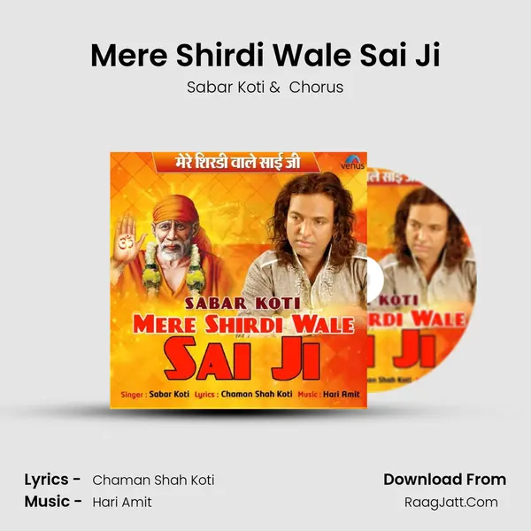 Mere Shirdi Wale Sai Ji MP3 Song by Sabar Koti Cover
