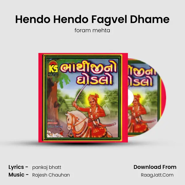 Hendo Hendo Fagvel Dhame MP3 Song by foram mehta Cover