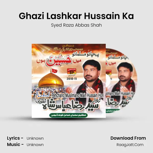 Ghazi Lashkar Hussain Ka MP3 Song by Syed Raza Abbas Shah Cover