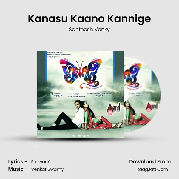 Kanasu Kaano Kannige MP3 Song by Santhosh Venky Cover