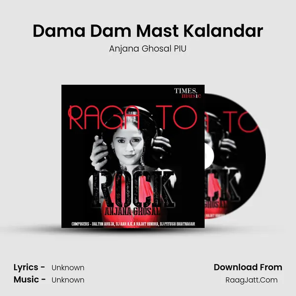 Dama Dam Mast Kalandar MP3 Song by Anjana Ghosal PIU Cover