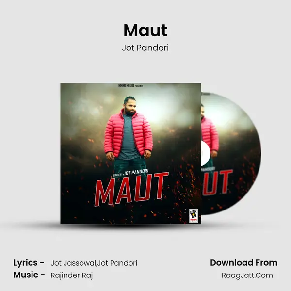 Maut MP3 Song by Jot Pandori Cover