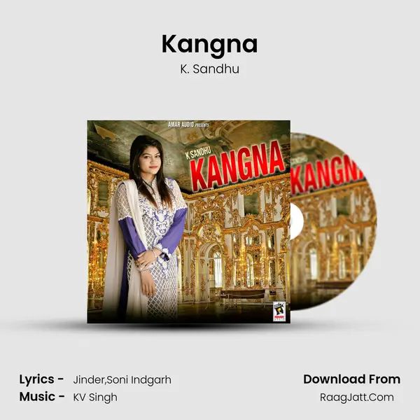Kangna - K. Sandhu