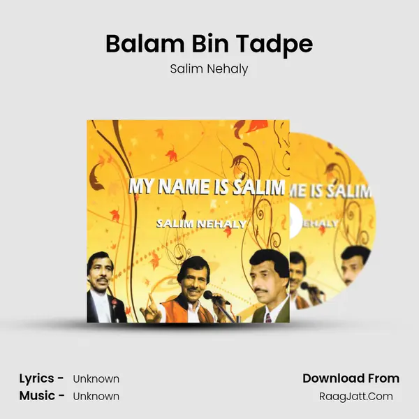 Balam Bin Tadpe MP3 Song by Salim Nehaly Cover