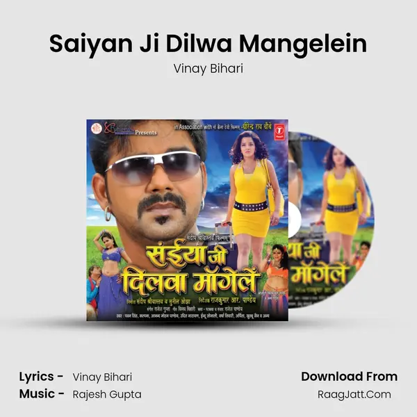 Saiyan Ji Dilwa Mangelein MP3 Song by Vinay Bihari Cover