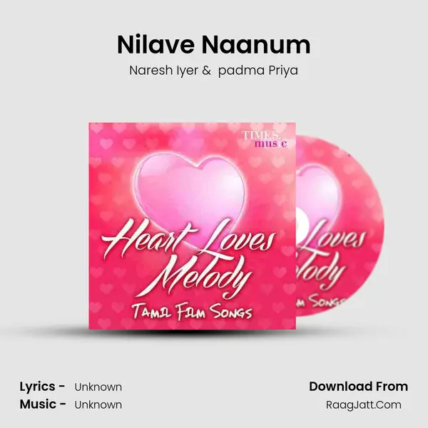 Nilave Naanum mp3 song