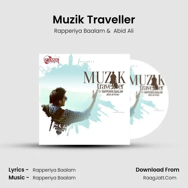 Muzik Traveller MP3 Song by Rapperiya Baalam Cover