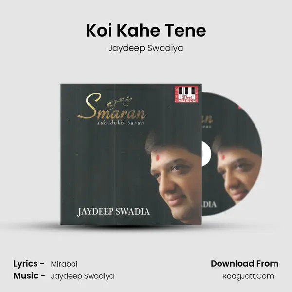 Koi Kahe Tene mp3 song
