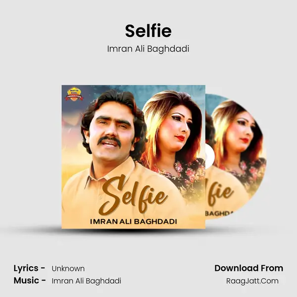 Selfie mp3 song
