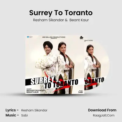 Surrey To Toranto MP3 Song by Resham Sikandar Cover