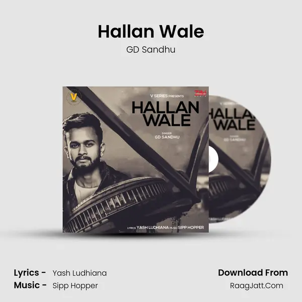Hallan Wale MP3 Song by GD Sandhu Cover