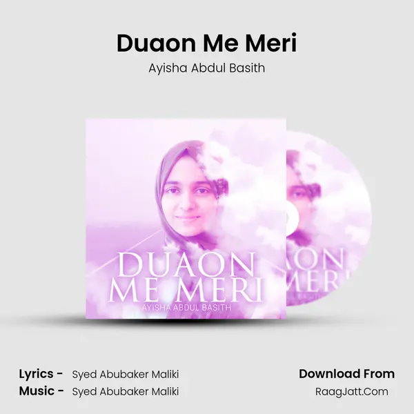 Duaon Me Meri MP3 Song by Ayisha Abdul Basith Cover