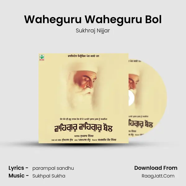Waheguru Waheguru Bol MP3 Song by Sukhraj Nijjar Cover