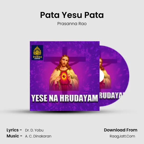 Pata Yesu Pata MP3 Song by Prasanna Rao Cover