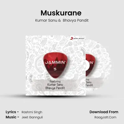 Muskurane (Jammin&#x27;) mp3 song