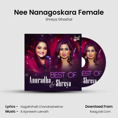 Nee Nanagoskara Female mp3 song