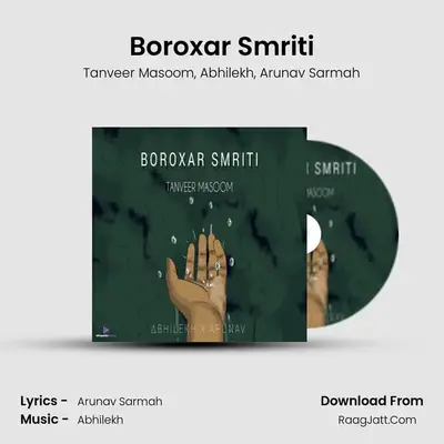 Boroxar Smriti MP3 Song by Tanveer Masoom Cover